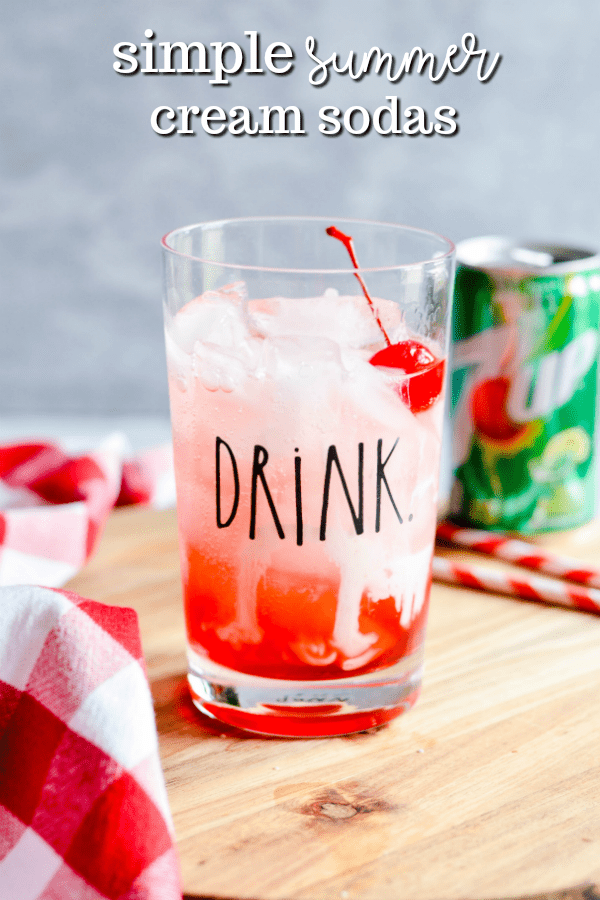Simple Cream Soda ideas for summertime! 