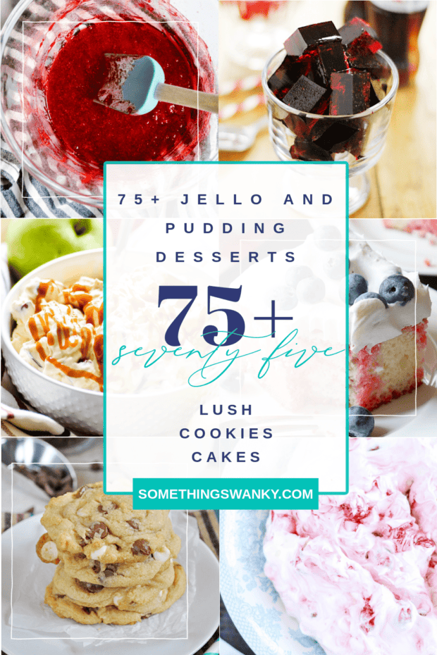 75 Jell-o And Pudding Desserts